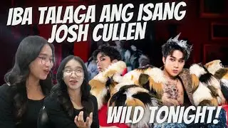 REACTION TO JOSH CULLEN - 'WILD TONIGHT' M/V | JESSIMAE
