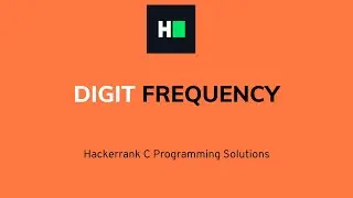 Digit Frequency | C Programming | Hacker rank Solution