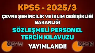 2025/3 TERCİH KILAVUZU YAYIMLANDI! | ÇEVRE ŞEHİRCİLİK VE İKLİM DEĞİŞİKLİĞİ BAKANLIĞI