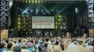 Bank Band「僕らが旅に出る理由」 from ap bank fes '12 Fund for Japan