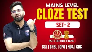 (Set-2) High Level Cloze Test | English For SSC CGL, CHSL, CPO, STENO, NDA, CDS | Tarun Grover