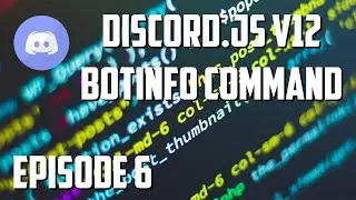 Discord.js v12 Bot Tutorial - Botinfo Command (Episode #6) | ghost