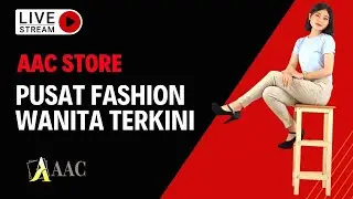 AAC STORE FASHION WANITA MODERN