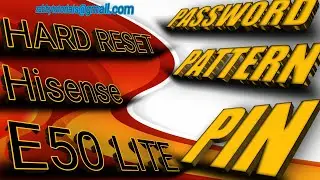 HISENSE E50 LITE HLTE228E HARD RESET