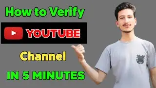 How to Verify YouTube Channel in 2021 - YouTube channel ko kesy Verify kary 2021