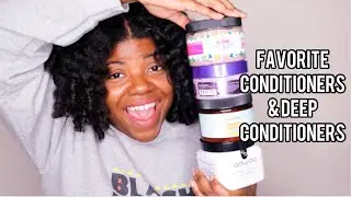 Favorite Conditioners & Deep Conditioners | Week of Favorites 2021