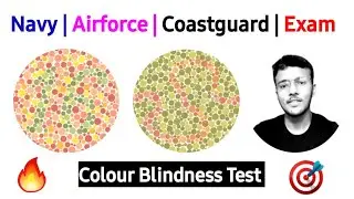 Colour Blindness Test 🔥| Navy & Airforce Exam | Medical Exam 🔥 | Eyes Test