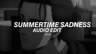 summertime sadness - Lana Del Rey [ Edit Audio ] #editaudio #amv #audioedit #attackontitan