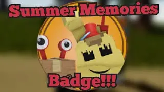 How to get the Summer Memories Badge!!! | New & Rebranded | FNaF Roleplay | Roblox