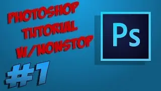 Photoshop Tutorial w/NonStop | Ep.1 - Assassin's Creed Wallpaper