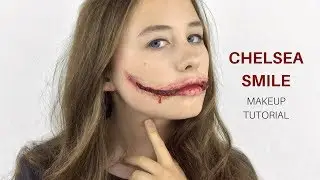 Chelsea Smile Makeup Tutorial | SFX