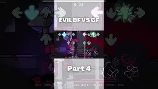 EVIL BF VS GF! Part 4 (friday night funkin) #shorts