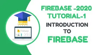 Firebase Android Tutorials Introduction To Firebase | |Android Firebase Tutorial-3 2020