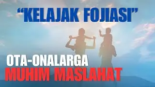 “KELAJAK FOJIASI”- OTA-ONALARGA MUHIM MASLAHAT