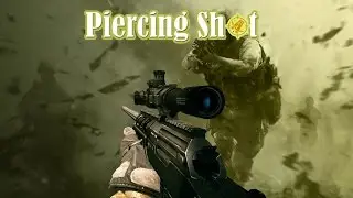 Piercing Shot Warface