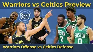 Warriors vs Celtics Preview. Defense vs Offense. Steph Curry vs. Jayson Tatum.