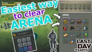 EASIEST WAY TO CLEAR ARENA EVENT - LDOE - Last Day on Earth: Survival