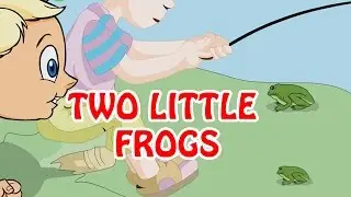 Two Little Frogs  | Animated Nursery Rhyme in English