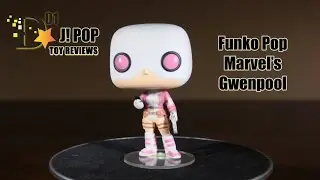 J! POP Funko Pop Review: Marvel's Gwenpool