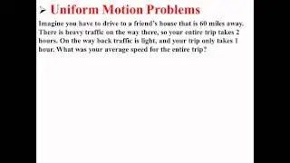 Uniform Motion Problems