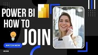 How to JOINS ?  in Power BI - EASY Master it