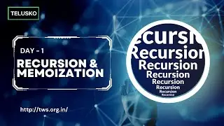 Recursion, Memoization || Theory & Coding || @Telusko #10DayChallenge || Tutorials with Sanju