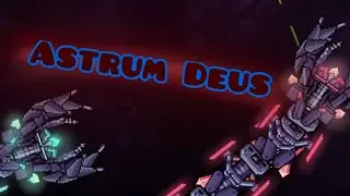 ASTRUM DEUS GMD // Geometry Dash 2.2