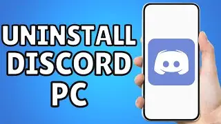 How to Uninstall Discord | How to Delete Discord Account