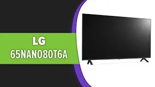 Телевизор LG 65NANO80T6A