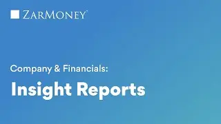 ZarMoney's Insight Reports