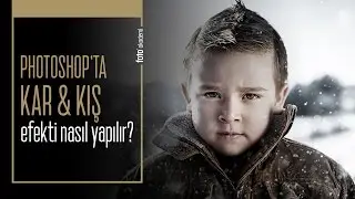 Photoshop'ta Kar Efekti ve Kış Teması Nasıl Yapılır?