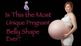 Is This The Most Unique Pregnant Belly Shape Ever?
