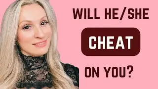 How Cheating & Infidelity Starts?  Will She Cheat? He Talks To Other Women and More  …