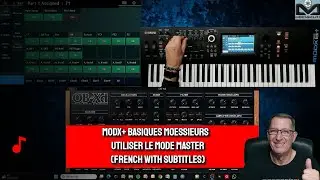 Yamaha MODX's | Utiliser le mode Master  (FR & Subtitles)