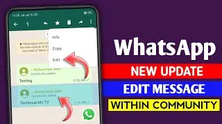 WhatsApp new update || Announcement group message edit || Edit message within community