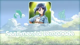 Matsura Kanan - Sentimental Lemonade (ROM/ENG/VIE)