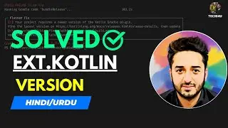 Issue Solved: Your project requires a newer version of the Kotlin Gradle plugin in flutter