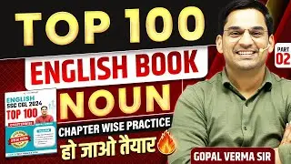 Noun For SSC Exams | Top 100 Selection Series | Class - 02 | By Gopal Verma 