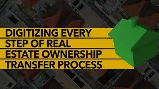 $VXTR Digitizing Every Step of Real Estate Ownership Transfer Process