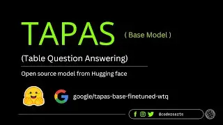 32. TAPAS base - Table Question Answering with Hugging Face #1