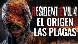 EL ORIGEN DE LAS PLAGAS & LORE COMPLETO DE RESIDENT EVIL 4 REMAKE 2023