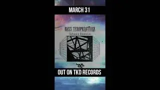 🎧 •➤  TEKNO DIMENSION RECORD X BASS TEMPERATURE 🎧 •➤  COMING OUT MARCH 31 !