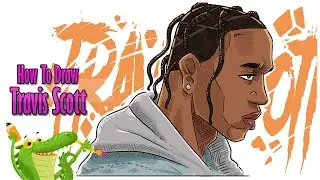How to Draw Travis Scott | Rapper