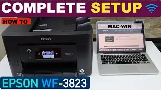 Epson WorkForce WF-3823 Setup Using MacBook or Windows, Load Drivers, Install Software.
