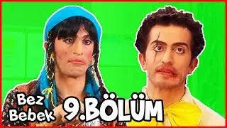 Bez Bebek 9.Bölüm - Full Bölüm - Tek Parça