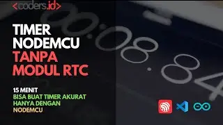 NodeMCU Time Tanpa Modul RTC (NodeMCU NTP Time) | Tutorial Pemrograman Arduino dan IoT