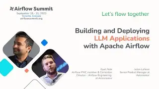 Building and Deploying LLM Applications with Apache Airflow