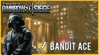 Bandit Ace | Rainbow Six Siege