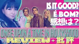 Is Once Upon a Time in Hollywood GOOD? | The 9th movie of Tarantino REVIEW • Vivian Uru