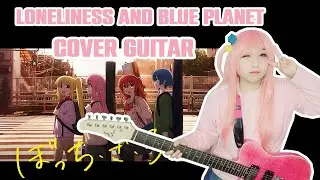 Loneliness and blue planet Cover Bocchi Chilena